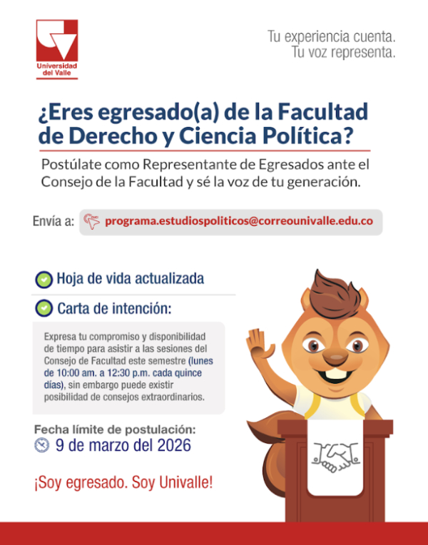 Se abre la convocatoria a postulación como Representante de Egresados de la Facultad de Derecho y Ciencia Política